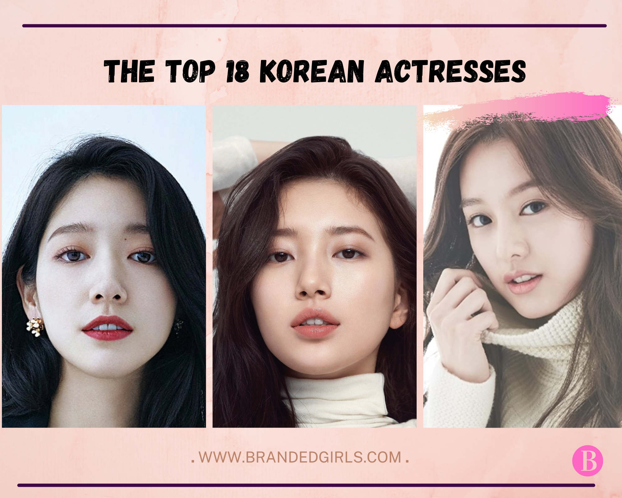 Top Korean Actresses 18 Most Beautiful Talented Actresses