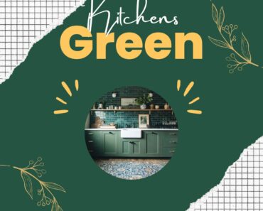 30 Stunning Green Kitchen Ideas That You’ll Want to Copy Now