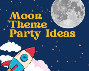 How To Plan A Moon Theme Party? 30 Best Moon Party Decorations