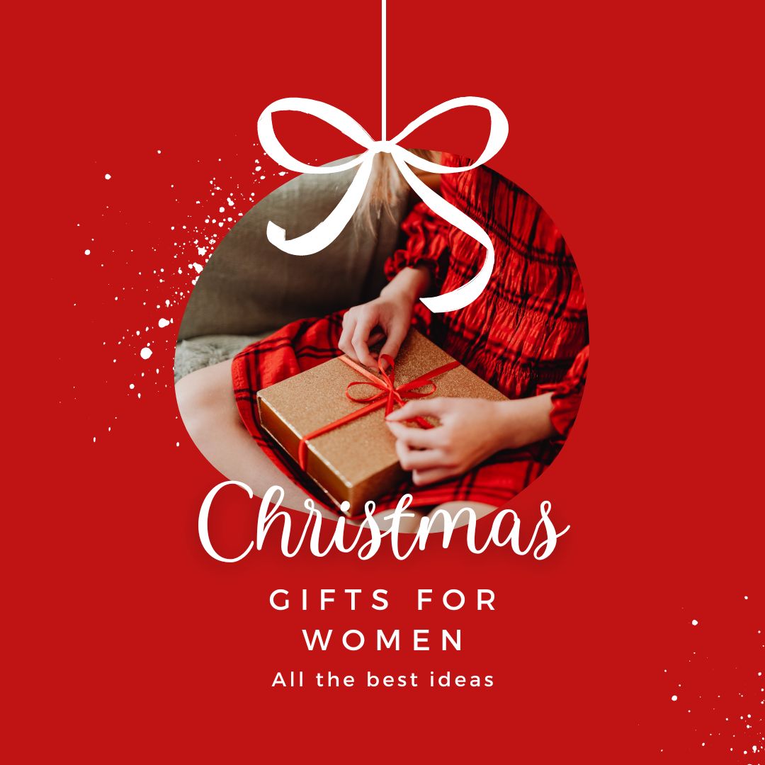 25 Best Christmas Gifts for Women of all Ages (2023 List)